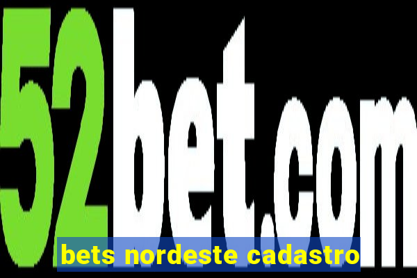 bets nordeste cadastro